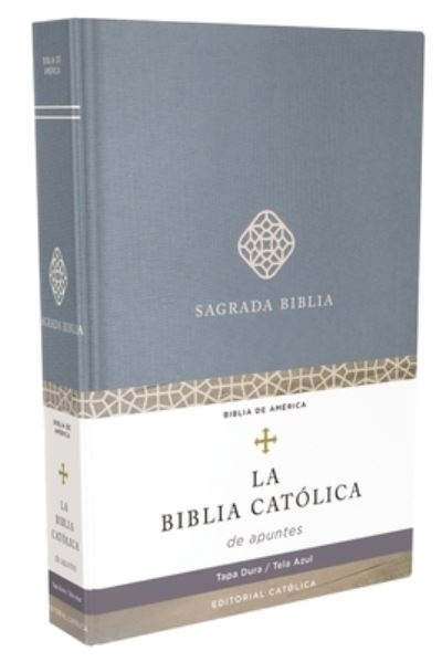 Cover for Catholic Bible Catholic Bible Press · Biblia de Apuntes, Versión Católica, Encuadernación en Tela, Azul (Book) (2023)