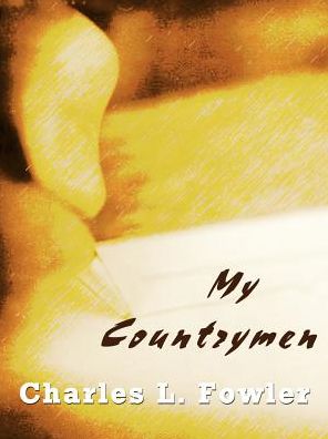 Cover for Charles L. Fowler · My Countrymen (Paperback Book) (2002)