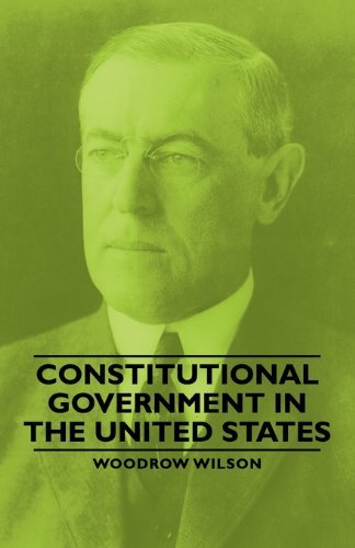 Cover for Woodrow Wilson · Constitutional Government in the United States (Paperback Book) (2007)