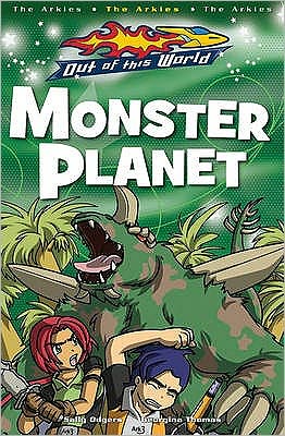 Cover for Sally Odgers · Monster Planet - Out of this World (Pocketbok) (2009)