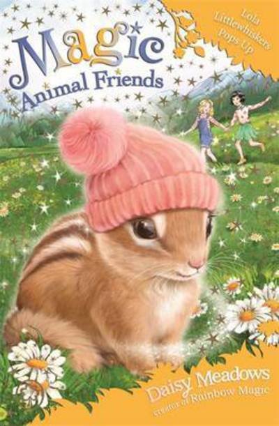 Cover for Daisy Meadows · Magic Animal Friends: Lola Fluffywhiskers Pops Up: Book 22 - Magic Animal Friends (Pocketbok) (2022)