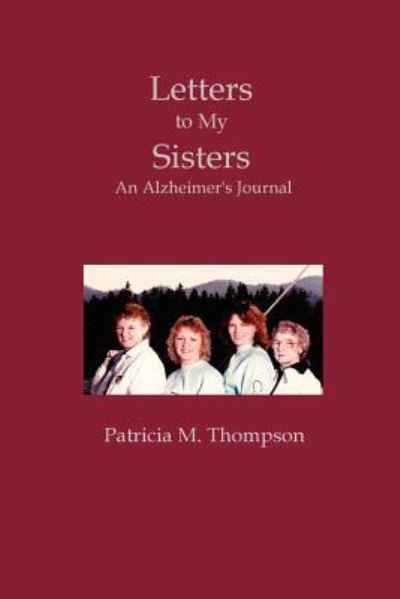 Cover for Patricia Thompson · Letters to My Sisters (Pocketbok) (2005)