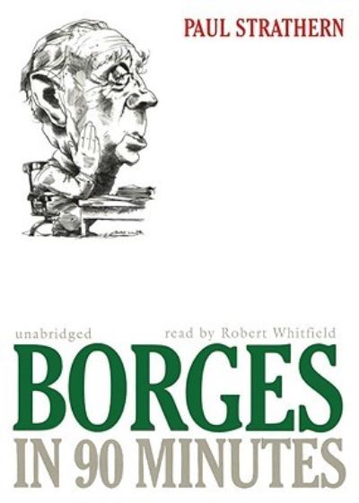 Cover for Paul Strathern · Borges in 90 Minutes (CD) (2009)