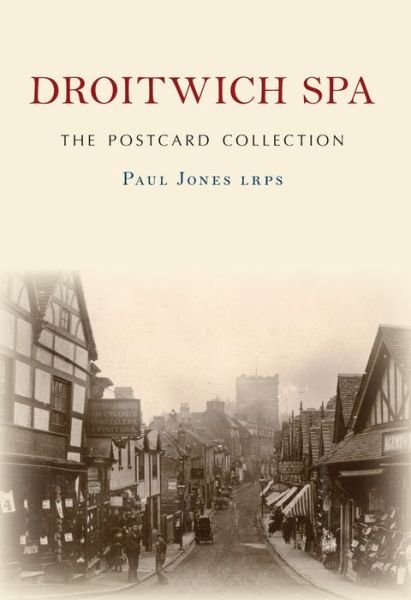 Cover for Paul Jones · Droitwich Spa The Postcard Collection - The Postcard Collection (Taschenbuch) (2017)