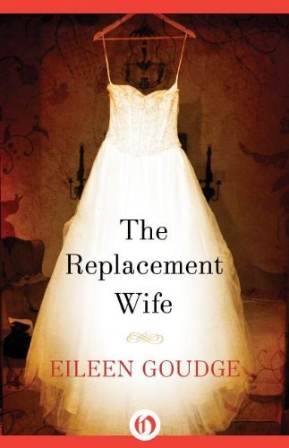 Cover for Eileen Goudge · The Replacement Wife (Paperback Book) (2012)