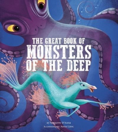 Cover for Giuseppe Danna · The Great Book of Monsters of the Deep, 4 (Hardcover Book) (2020)