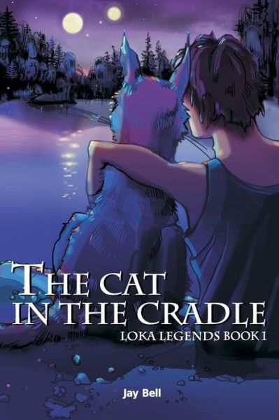 Cover for Jay Bell · The Cat in the Cradle: Loka Legends (Paperback Book) (2011)
