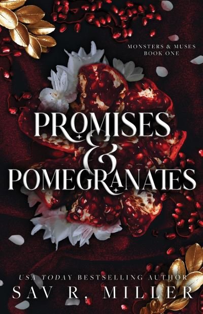 Cover for Sav R. Miller · Promises and Pomegranates - Monsters &amp; Muses (Paperback Book) (2024)