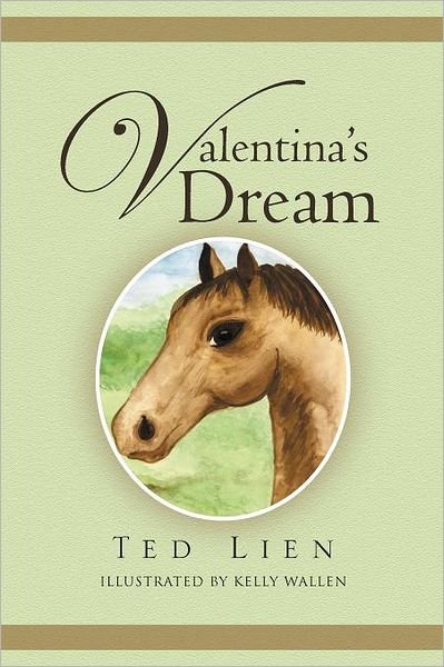 Ted Lien · Valentina's Dream (Paperback Book) [Multilingual edition] (2011)