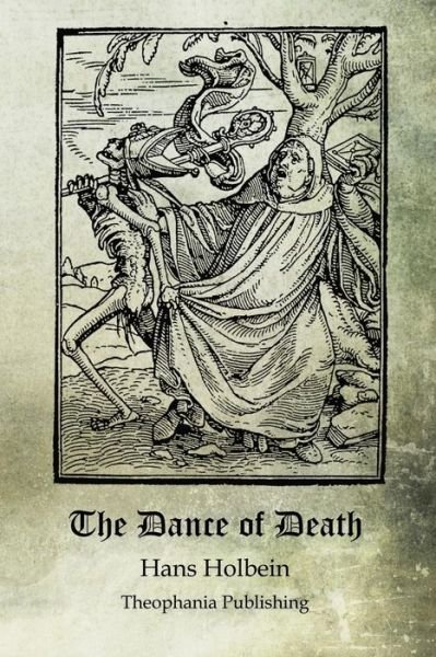 Cover for Hans Holbein · The Dance of Death (Taschenbuch) (2011)
