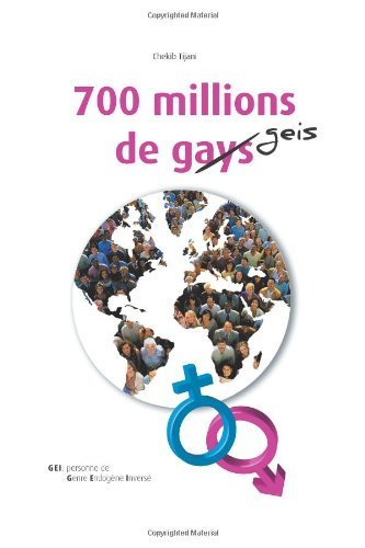 Cover for Chekib Tijani · 700 Millions De Gays (Pocketbok) [French edition] (2012)