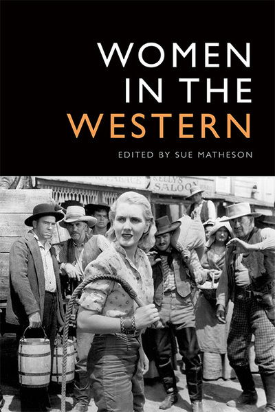 Cover for Matheson  Sue · Women in the Western (Paperback Book) (2022)
