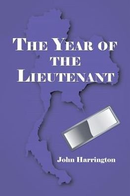 Cover for John Harrington · The Year of the Lieutenant (Paperback Book) (2016)