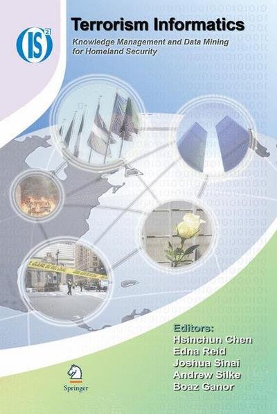 Cover for Hsinchun Chen · Terrorism Informatics: Knowledge Management and Data Mining for Homeland Security - Integrated Series in Information Systems (Pocketbok) [2008 edition] (2014)