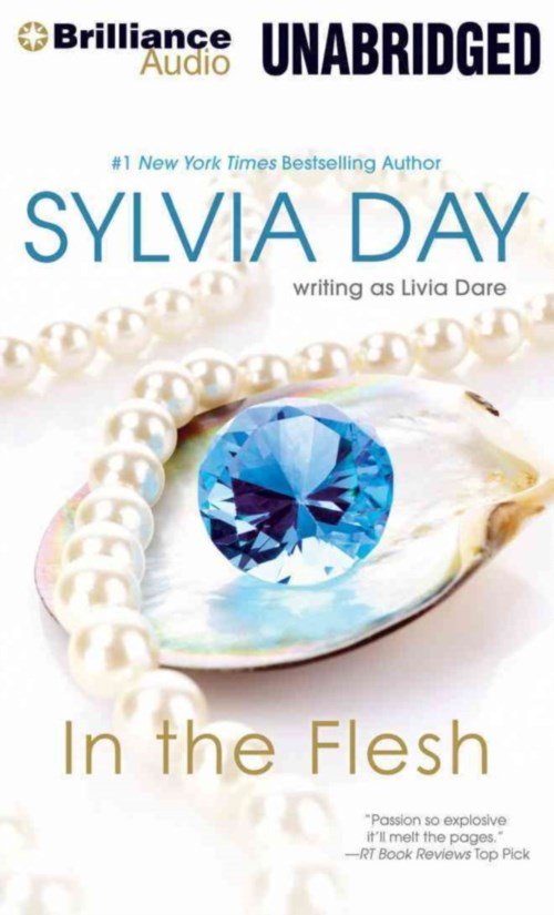 Cover for Sylvia Day · In the Flesh (MP3-CD) [Mp3 Una edition] (2014)