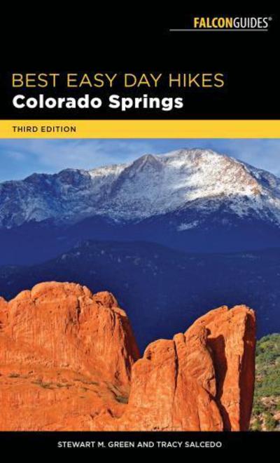 Best Easy Day Hikes Colorado Springs - Stewart M. Green - Książki - Rowman & Littlefield - 9781493030149 - 1 maja 2018