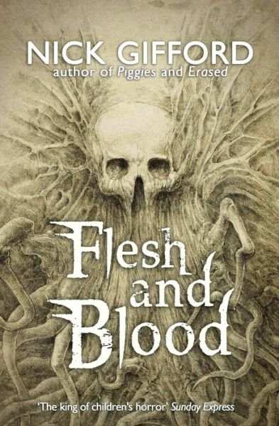 Cover for Nick Gifford · Flesh and Blood (Paperback Bog) (2004)