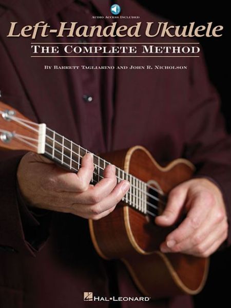 Cover for Barrett Tagliarino · Left-Handed Ukulele - The Complete Method (Book) (2016)