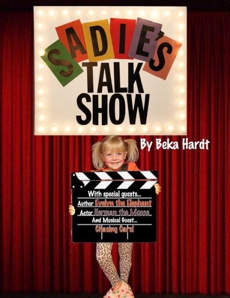 Cover for Beka Hardt · Sadie's Talk Show (Pocketbok) (2014)