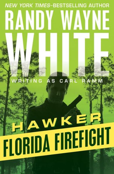 Cover for Randy Wayne White · Florida Firefight - Hawker (Paperback Book) (2016)