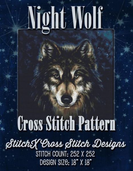 Cover for Tracy Warrington · Night Wolf Cross Stitch Pattern (Paperback Book) (2015)