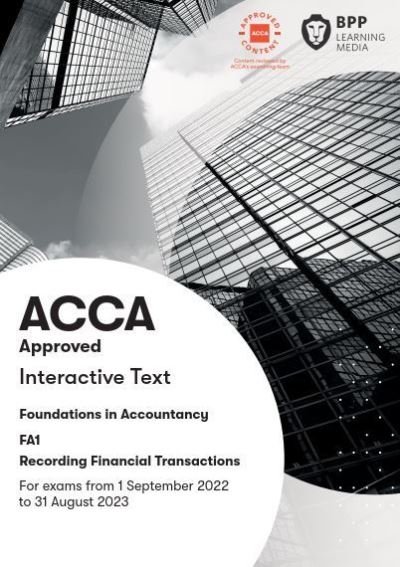 Cover for BPP Learning Media · FIA Recording Financial Transactions FA1: Interactive Text (Paperback Bog) (2022)