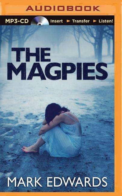 Cover for Mark Edwards · The Magpies (MP3-CD) (2015)