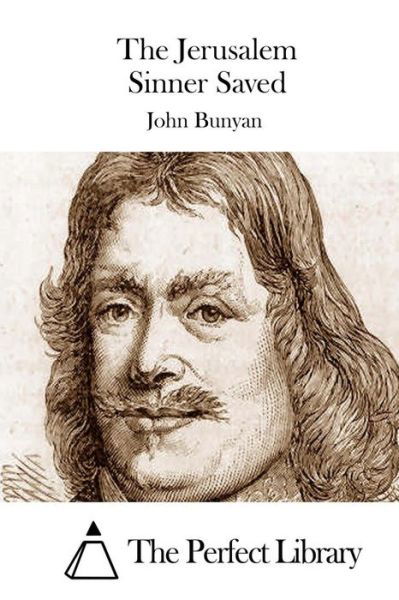 Cover for John Bunyan · The Jerusalem Sinner Saved (Paperback Book) (2015)