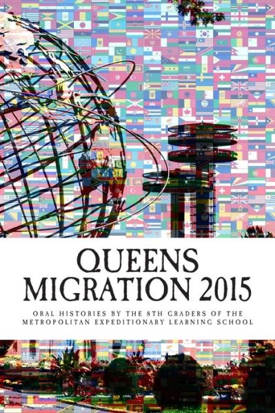 Cover for Students of Metropolitan Els · Queens Migration 2015 (Paperback Book) (2015)