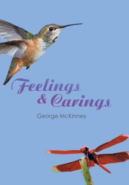 Cover for George McKinney · Feelings &amp; Carings (Hardcover Book) (2016)