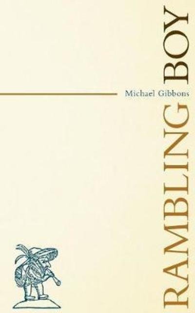 Cover for Gibbons, Michael (University of South Florida) · Rambling Boy (Paperback Book) (2018)