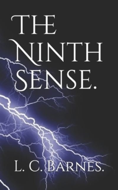 Cover for L C Barnes · The Ninth Sense. (Pocketbok) (2017)