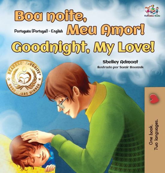 Cover for Shelley Admont · Goodnight, My Love! (Portuguese English Bilingual Children's Book - Portugal) (Hardcover Book) (2021)