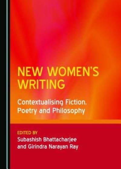 Cover for Subashish Bhattacharjee · New Women's Writing (Book) (2018)