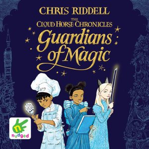 Cover for Chris Riddell · Guardians of Magic (Lydbog (CD)) [Unabridged edition] (2019)