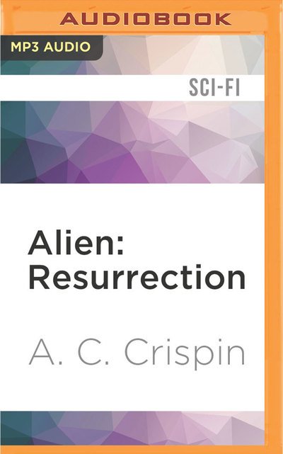 Cover for William Hope · Alien Resurrection (CD) (2016)