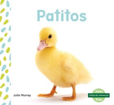 Cover for Julie Murray · Patitos (Book) (2017)