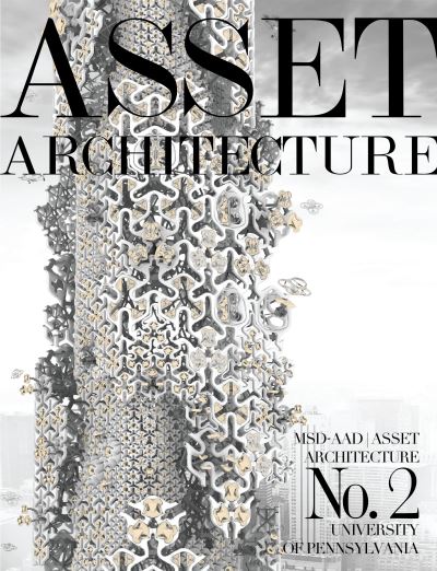 Cover for Ali Rahim · Asset Architecture No. 2 (Paperback Book) (2017)