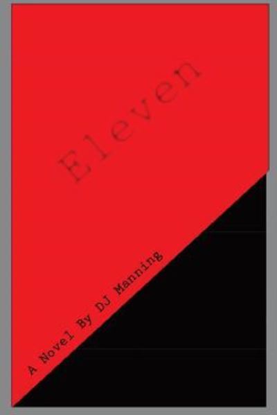 Cover for Dj Manning · Eleven (Paperback Book) (2016)