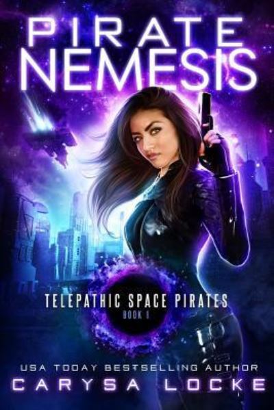 Cover for Carysa Locke · Pirate Nemesis (Paperback Book) (2016)