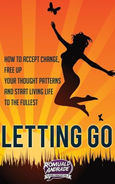 Cover for Romuald Andrade · Letting Go (Paperback Book) (2016)