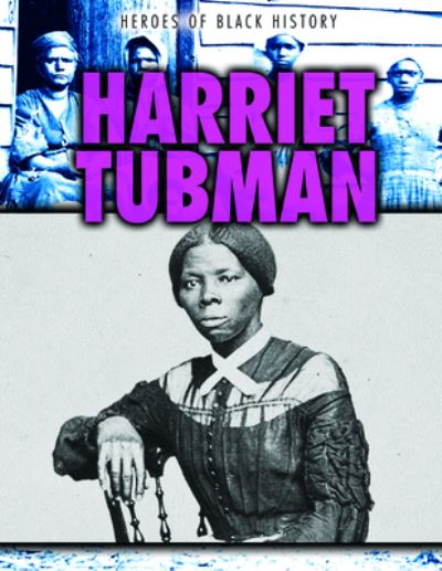 Cover for Janey Levy · Harriet Tubman (Paperback Book) (2020)