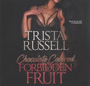 Chocolate Covered Forbidden Fruit - Trista Russell - Music - Buck 50 Productions - 9781538443149 - July 18, 2017