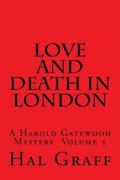 Cover for Hal Graff · Love and Death in London (Paperback Book) (2016)