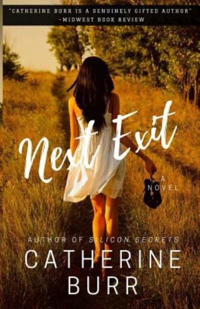Cover for Catherine Burr · Next Exit (Paperback Book) (2017)