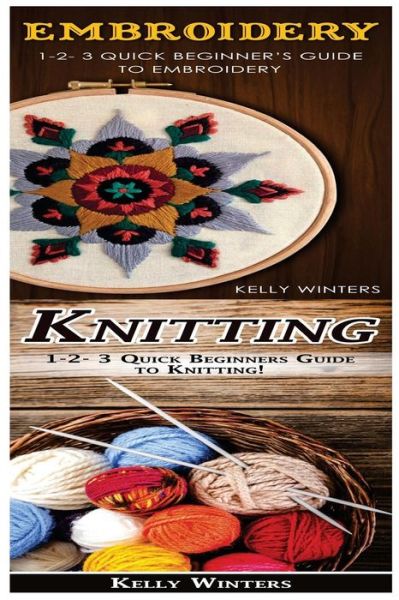 Cover for Kelly Winters · Embroidery &amp; Knitting (Paperback Book) (2017)