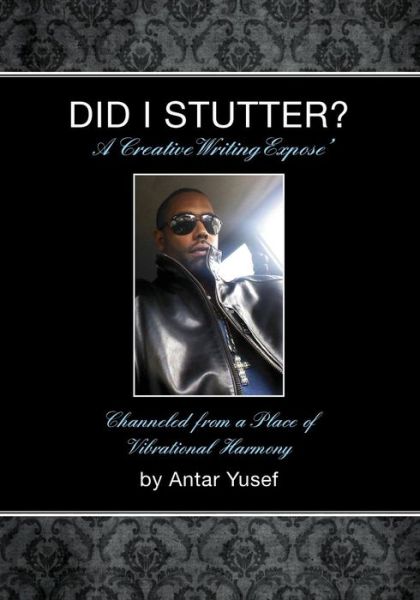 Cover for Antar Yusef · Did I Stutter? (Paperback Book) (2017)