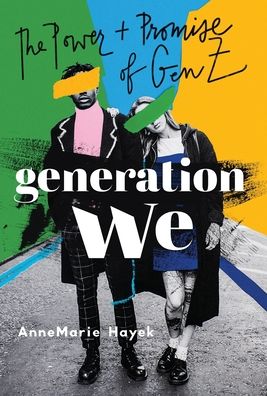 Cover for Annemarie Hayek · Generation We (Hardcover Book) (2021)