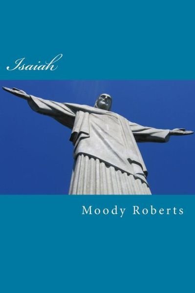 Cover for Moody Roberts · Isaiah (Taschenbuch) (2017)