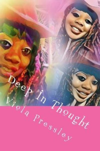Cover for Viola Pressley · Deep In Thought (Paperback Book) (2017)